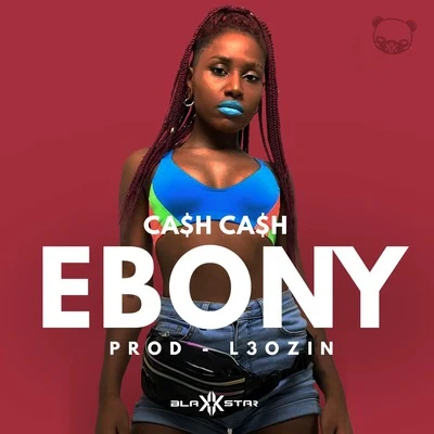 BlakkStar/Ebony Ca$h Ca$h