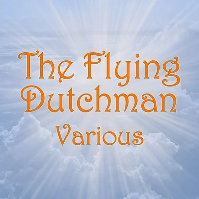 Emmy Bettendorf/Orchestra Of The German Opera In Berlin/Karl Bohm/Michael Bohnen/Theodor Scheidl Wagner: The Flying Dutchman Vocal Highlights