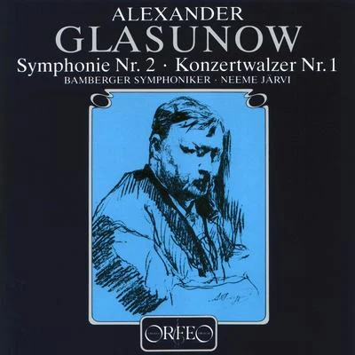 Neeme Järvi GLAZUNOV, A.K.: Symphony No. 2Concert Waltz No. 1 (Bamberg Symphony, N. Järvi)