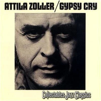 Attila Zoller Gypsy Cry