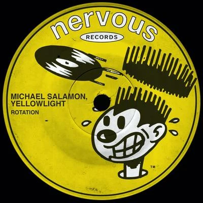 YellowLight/Michael Salamon Rotation