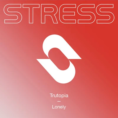 Trutopia Lonely