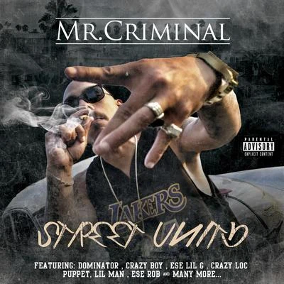 Mr. Criminal Street Unity