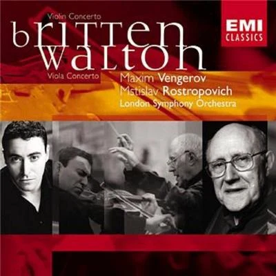 Maxim Vengerov Britten : Violin Concerto Op.15 & Walton : Viola Concerto