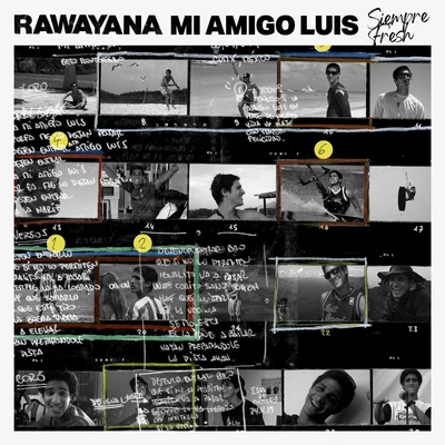 Rawayana Mi Amigo Luis