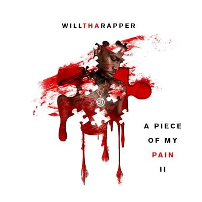 WillThaRapper Peace of My Pain 2