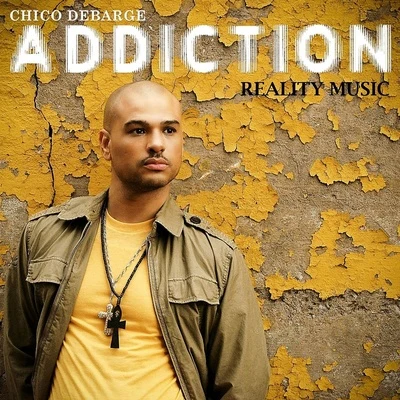 Chico DeBarge Addiction