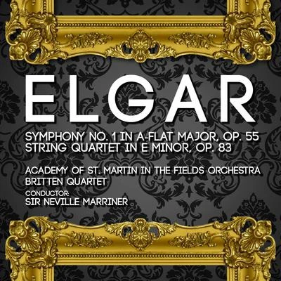 Edward Elgar Elgar: Symphony No. 1 & String Quartet