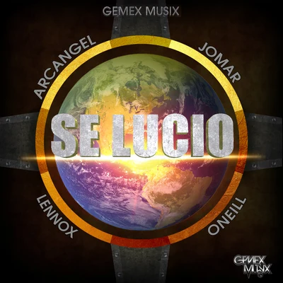 Arcangel/Gemex Musix/Jomar Se Lucio (Remastered)