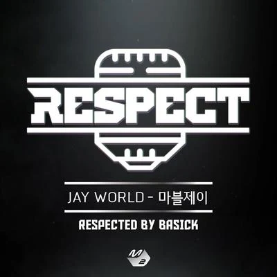 Marvel J RESPECT (리스펙트) by 베이식