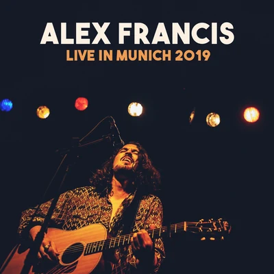 Alex Francis Live in Munich, 2019