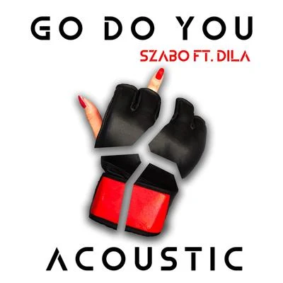 Szabo Go Do You (Acoustic Version)