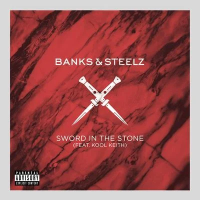 Kool Keith/Banks & Steelz Sword in the Stone