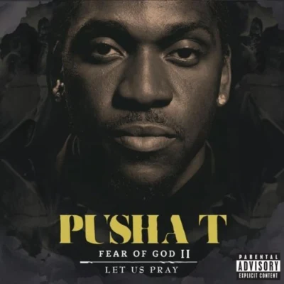 Pusha T Fear of God II