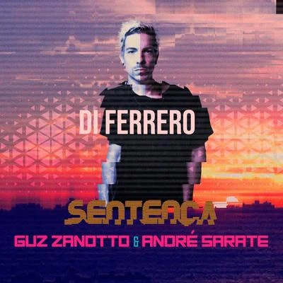 Di Ferrero Sentença (Remix)