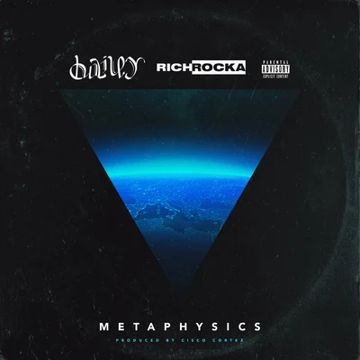 Rich Rocka/Bailey Metaphysics