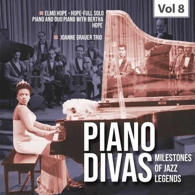 Joanne Grauer Trio/Bertha Hope/Elmo Hope Milestones of Jazz Legends: Piano Divas, Vol. 8