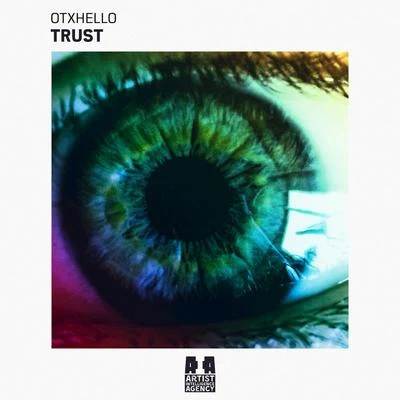 Otxhello Trust - Single