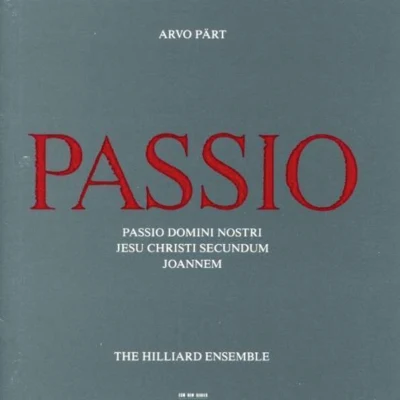 Arvo Pärt Passio