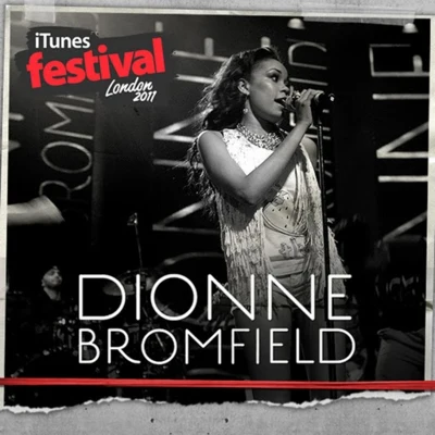 Dionne Bromfield iTunes Festival: London 2011