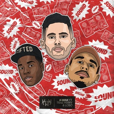 Loso/K-Wak/Trae Perry Sound (feat. Trae Perry & Loso)