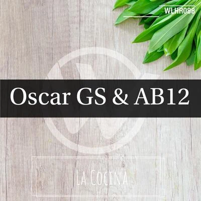 Oscar Gs/AB12 La Cocina