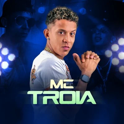 Mc Troia Arrocha Com Troinha, Vol. 5