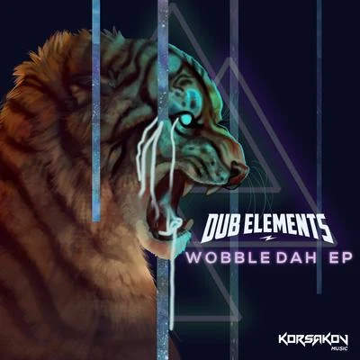 Dub Elements Wobbledah EP