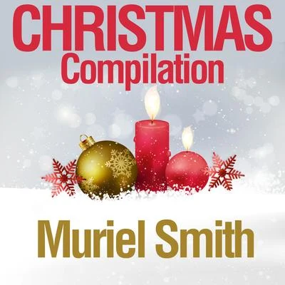 Muriel Smith Christmas Compilation