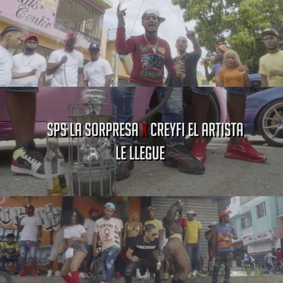 Sps la Sorpresa Le Llegue (feat. Creyfi El Artista)