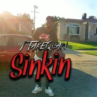 1TakeQuan Sinkin