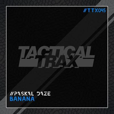 Paskal Daze Banana