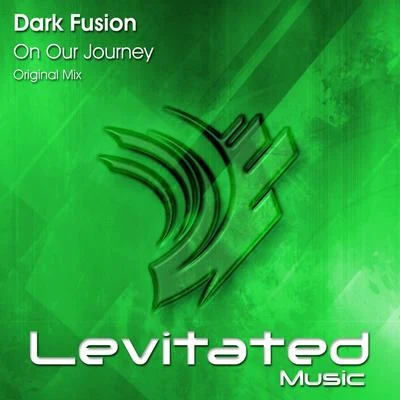 Dark Fusion On Our Journey