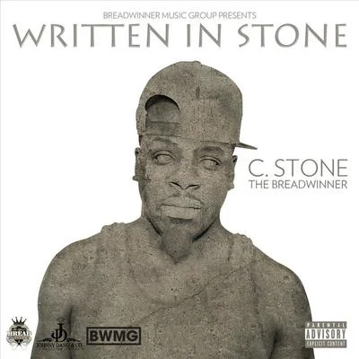 C.Stone the Breadwinner Written in Stone