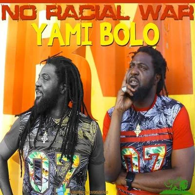 Yami Bolo No Racial War