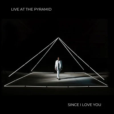 Saullo Since I Love You (Live At The Pyramid)