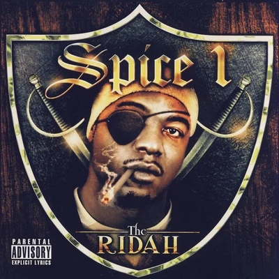 Spice 1 The Ridah