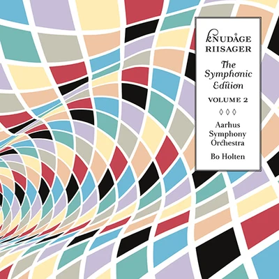 Aarhus Symphony Orchestra RIISAGER, K.: Symphonic Edition, Vol. 2 (Aarhus Symphony, Holten) - Symphonies Nos. 2, 3Concerto for OrchestraPrimavera Overture