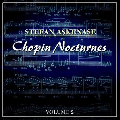 Stefan Askenase Chopin: Nocturnes, Vol. 2