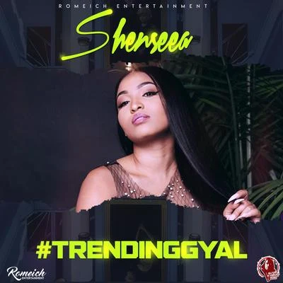 Shenseea Trending Gyal