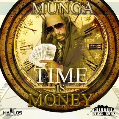 Munga Time Is Money