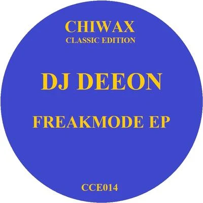 DJ Deeon Freakmode Ep