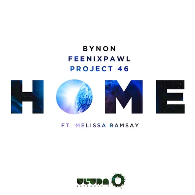 Project 46/BYNON/Feenixpawl Home (Radio Edit)