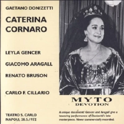 Leyla Gencer Gaetano Donizetti: Caterina Cornaro