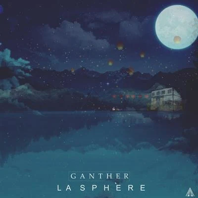 Ganther La Sphère (feat. Esoreni)