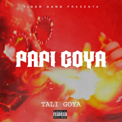 Tali Goya Papi Goya