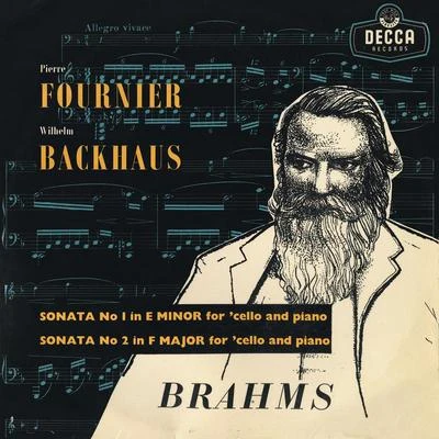 Wilhelm Backhaus/Pierre Fournier Brahms: Cello Sonatas