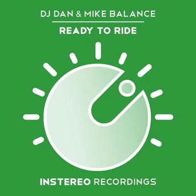 Mike Balance/DJ Dan Ready to Ride