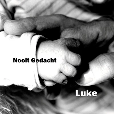 Luke Nooit gedacht