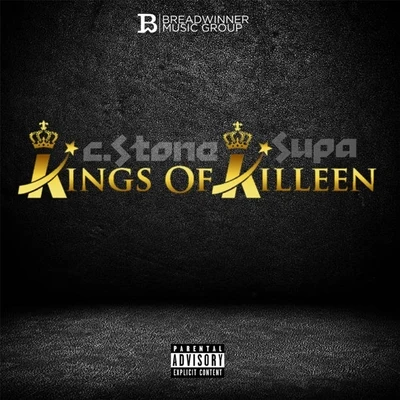 Supa/C.Stone the Breadwinner Kings of Killeen